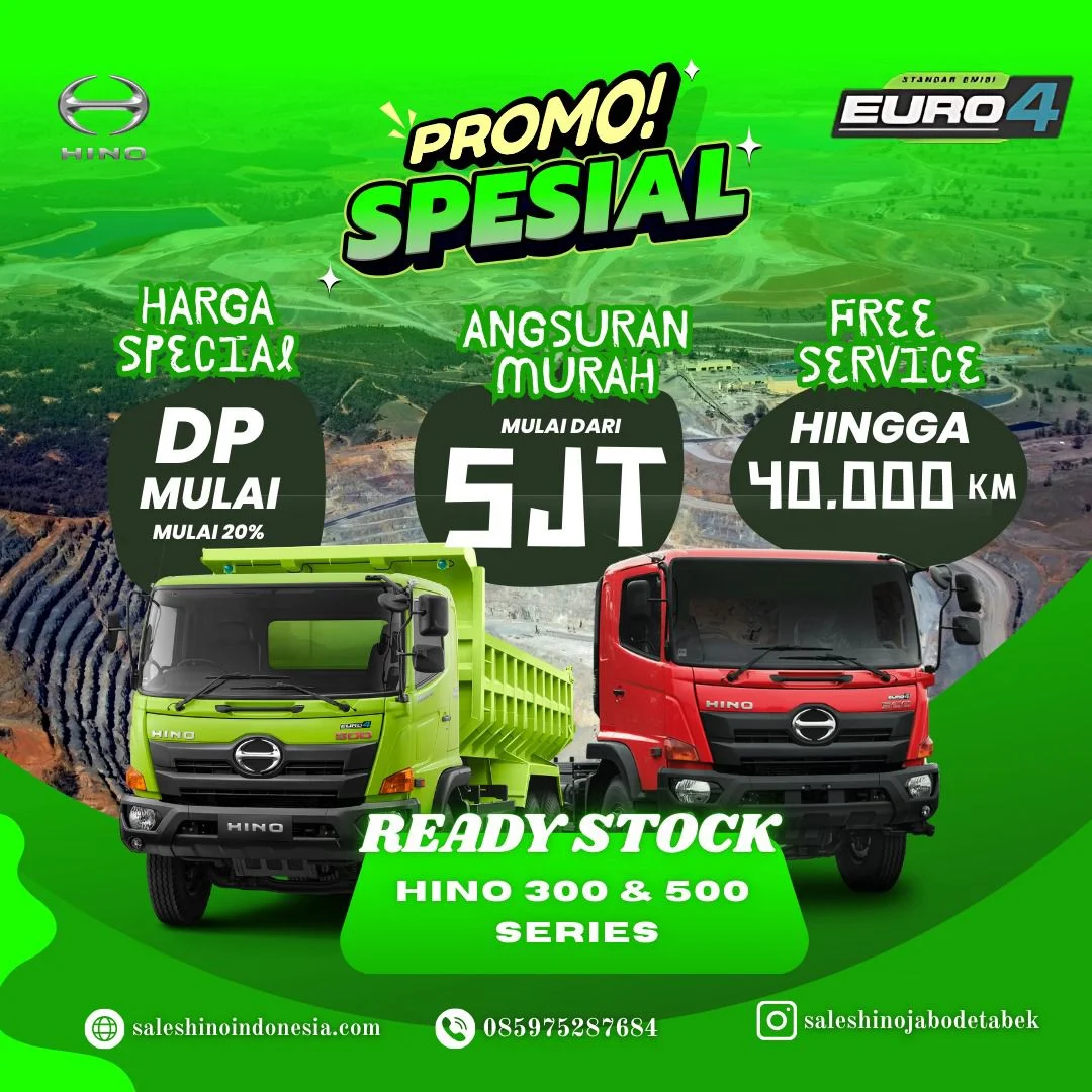 Artikel Hino - Promo Spesial Hino 300 & 500 Series Siap Pakai – DP Ringan, Cicilan Murah, dan Gratis Servis!